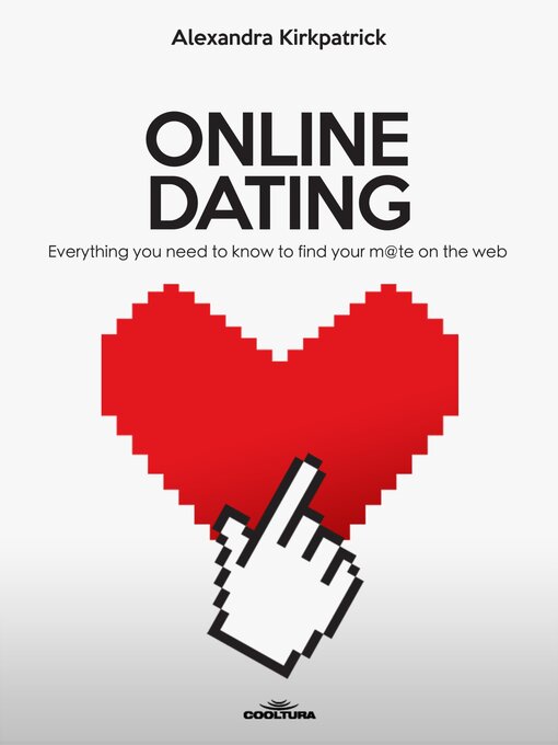 Title details for ONLINE DATING by Alexandra Kirkpatrick - Available